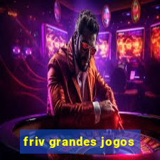 friv grandes jogos